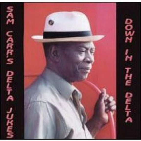 Sam Carr - Down in the Delta - Blues - CD