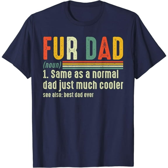 Fur Dad Definition Vintage Father's Day 2024 Cat Dog Lover T-Shirt