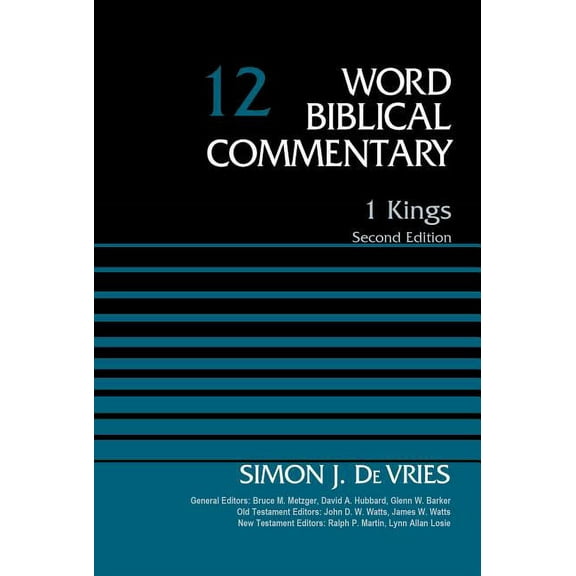 Word Biblical Commentary 1 Kings, Volume 12: Second Edition 12, (Hardcover)