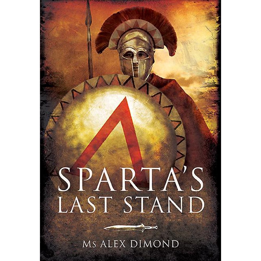 Sparta's Last Stand (Hardcover)