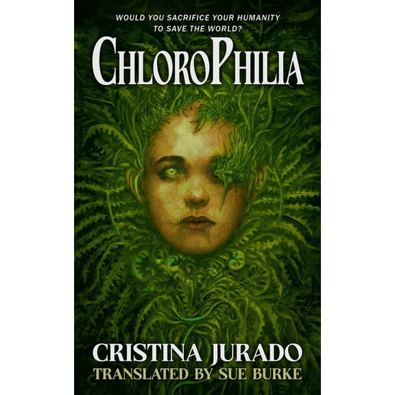 Chlorophilia, (Paperback)