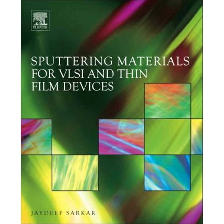 Sputtering Materials for VLSI and Thin Film Devices