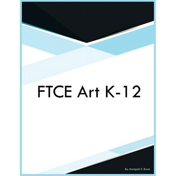 FTCE Art K-12, (Paperback)