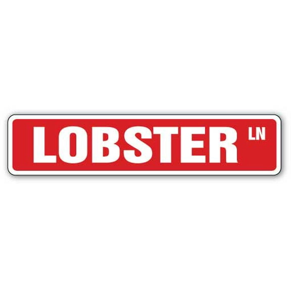 SignMission A-18-SS-Lobster Lobster Aluminum Street Metal Sign for Seafood Restaurant & Decor Fisherman
