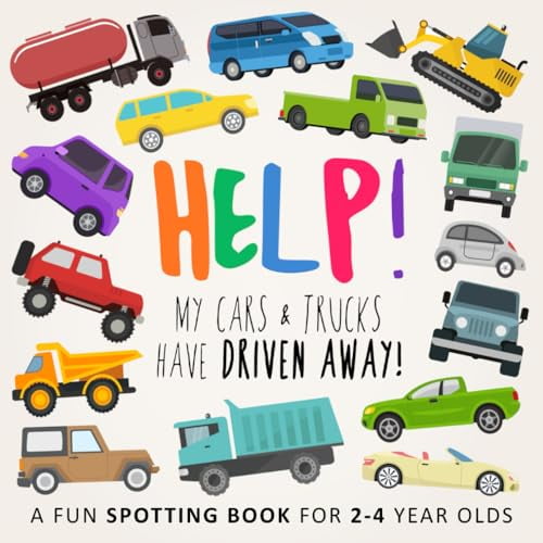 Pre-Owned Help! My Cars & Trucks Have Driven Away!: A Fun Where's Wally/Waldo Style Book for 2-5 Year Olds (Paperback) 1914047125 9781914047121