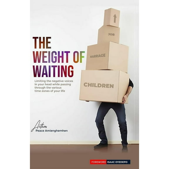 The Weight of Waiting (Paperback)