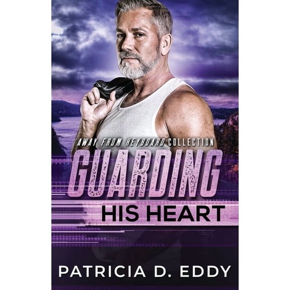 Away from Keyboard Guarding His Heart, Book 12, (Paperback)