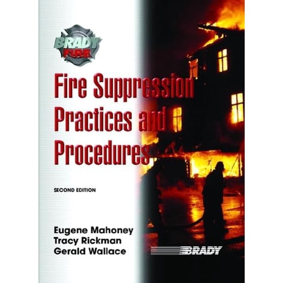 Pre-Owned Fire Suppression Practices and Procedures (Hardcover) 0131517732 9780131517738