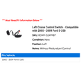 thumbnail image 2 of Left Cruise Control Switch - Compatible with 2005 - 2009 Ford E-250 2006 2007 2008, 2 of 2