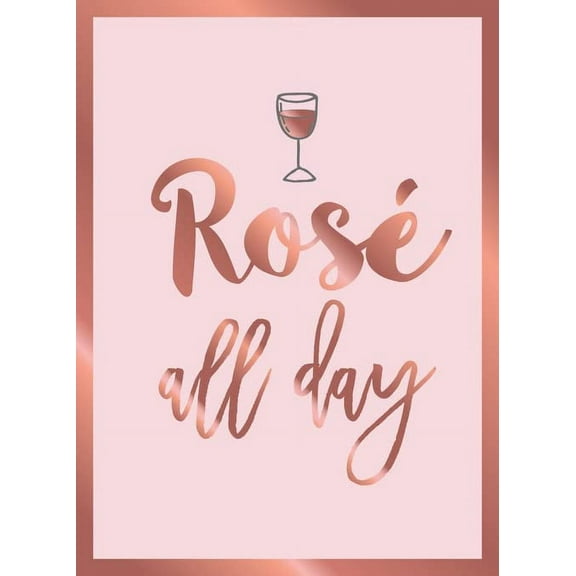 Rose All Day