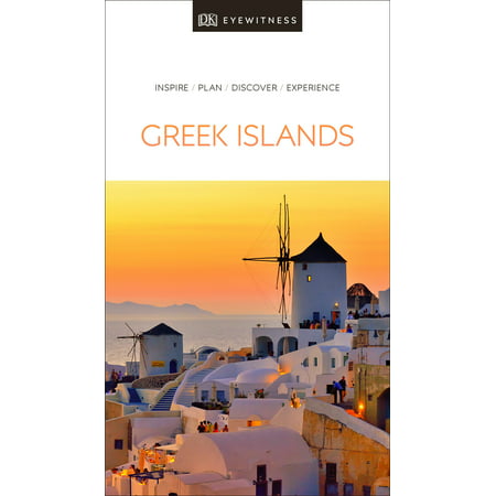 Dk eyewitness travel guide the greek islands: (Best Greek Island For Culture)