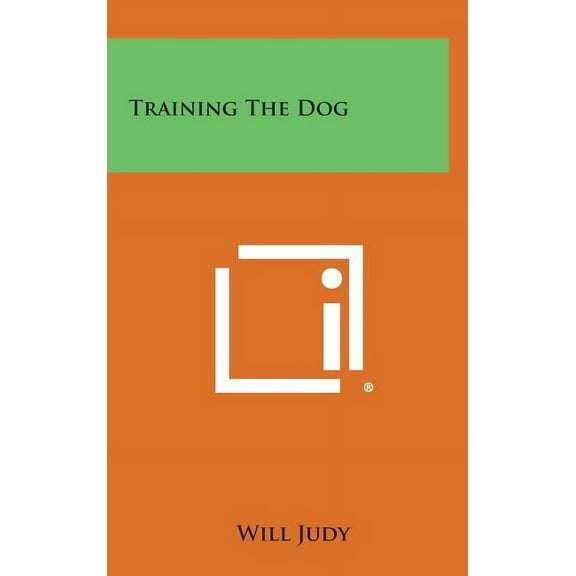 Training the Dog (Hardcover)