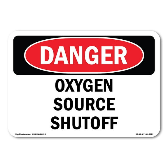 OSHA Danger Sign - Oxygen Source Shutoff | Decal | Protect Your Business, Construction Site, Warehouse & Shop Area | Made in The USA