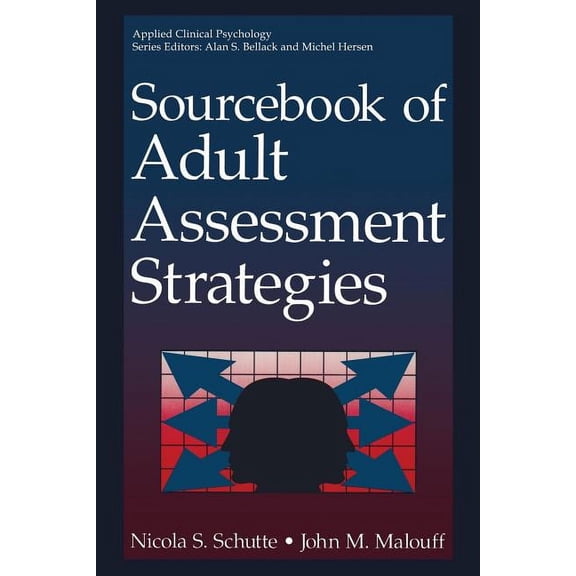 NATO Science Series B: Sourcebook of Adult Assessment Strategies, (Paperback)