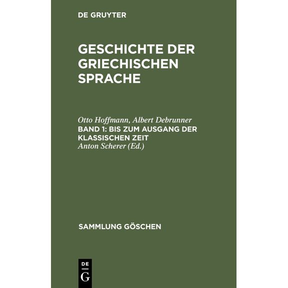 Sammlung Göschen Bis Zum Ausgang Der Klassischen Zeit, Book 111, (Hardcover)