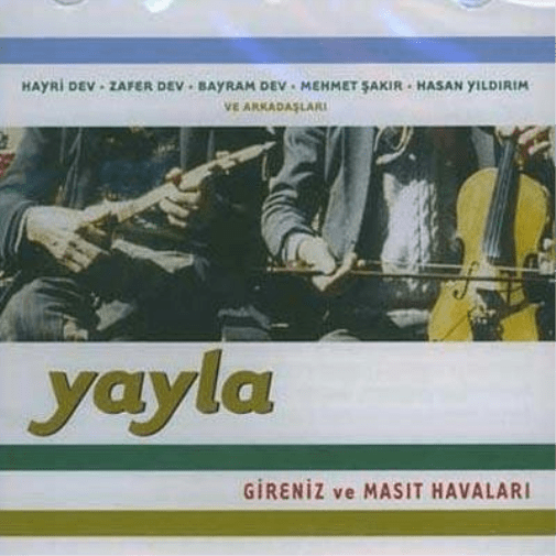 Various Yayla-Gireniz Ve Masit Havalari (CD)