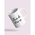 thumbnail image 3 of Joie De Vivre! Mug Unisex's -Image by Shutterstock, 3 of 4