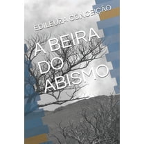 A Beira Do Abismo (Paperback)