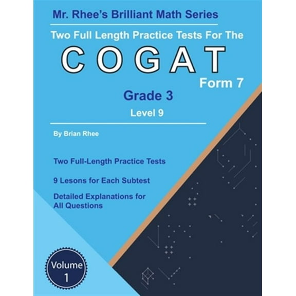 Pre-Owned Two Full Length Practice Tests for the CogAT Grade 3 Level 9 Form 7: Volume 1: Workbook for the CogAT Grade 3 Level 9 Form 7 Paperback