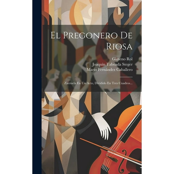 El Pregonero De Riosa (Hardcover)