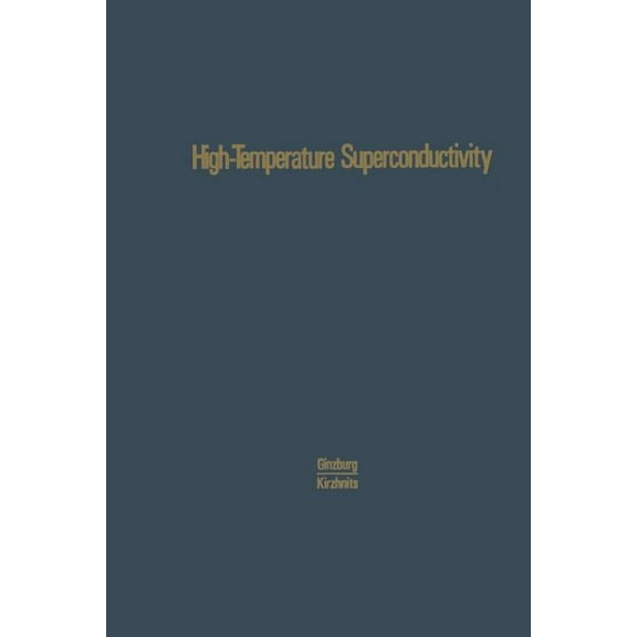 High-Temperature Superconductivity, (Paperback)