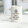 thumbnail image 2 of I Like Dogs, Coffee and maybe 3 People 11oz Coffee Mug, 2 of 3