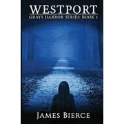Grays Harbor: Westport (Series #1) (Paperback)