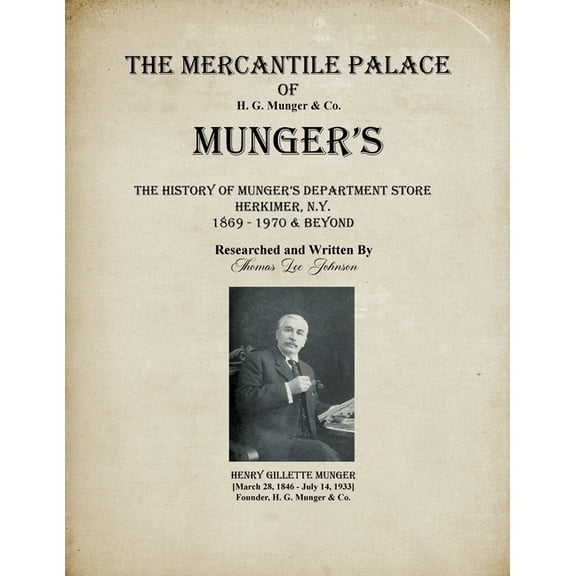 The Mercantile Palace of Munger's, (Paperback)