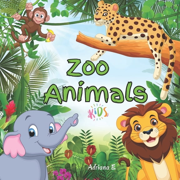 ZOO ANIMALS kids - filled with fun facts about all kinds of incredible animals, (Paperback)