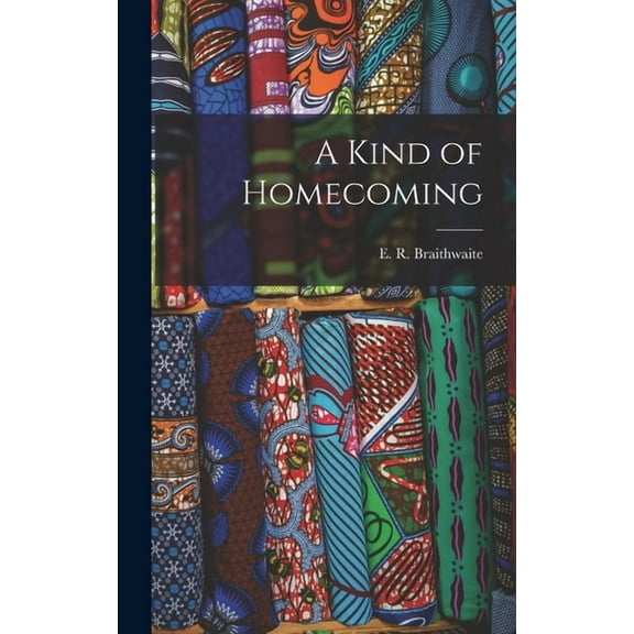A Kind of Homecoming, (Hardcover)