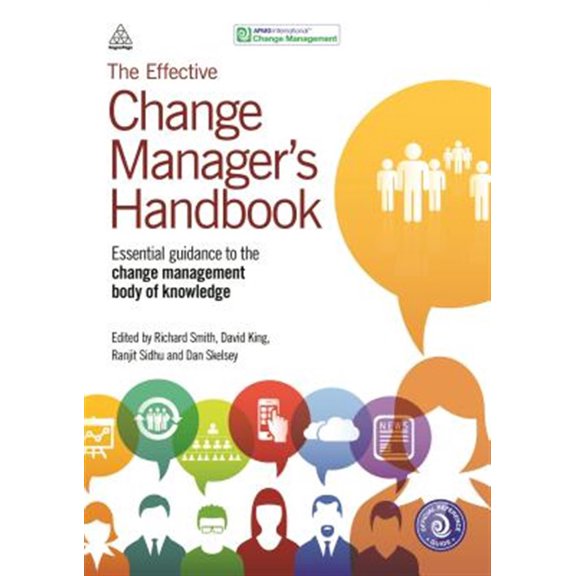 Pre-Owned The Effective Change Manager's Handbook, 9780749473075, 074947307X, Paperback, 1 edition