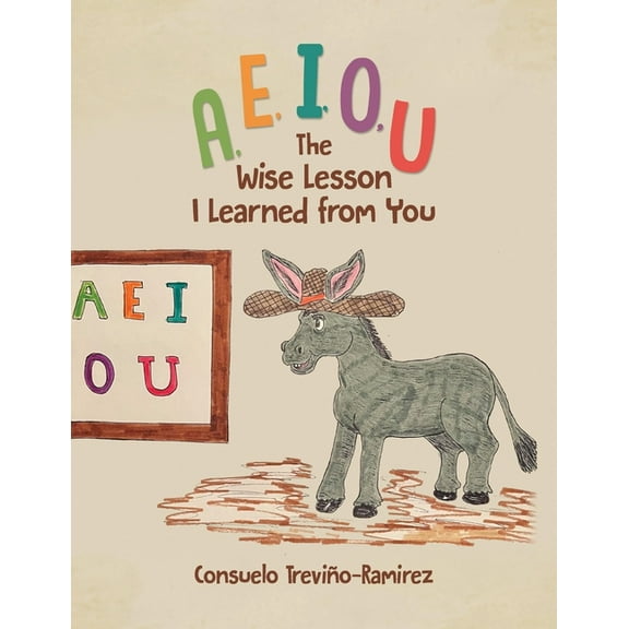A, E, I, O, U: The Wise Lesson I Learned from You (Paperback)