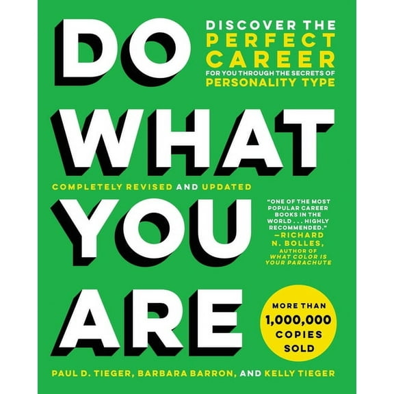 Do What You Are: Discover the Perfect Career for You Through the Secrets of Personality Type, (Paperback)