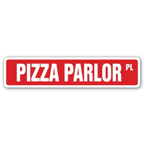 PIZZA PARLOR Street Sign pizza joint italian food pepperoni | Indoor/Outdoor |  18" Wide