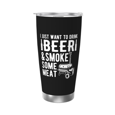

Drink Beer And Smoke Some Meat 20 Oz Water Bottle Insulated Tumblers Stainless Steel Cups Double Wall Tumbler with Lid