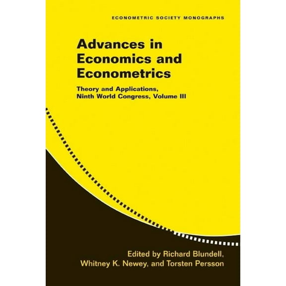 Econometric Society Monographs Advances in Economics and Econometrics, Book 43, (Paperback)