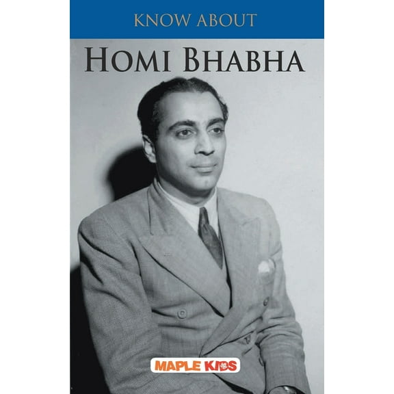 Know About Homi Bhabha (Paperback)