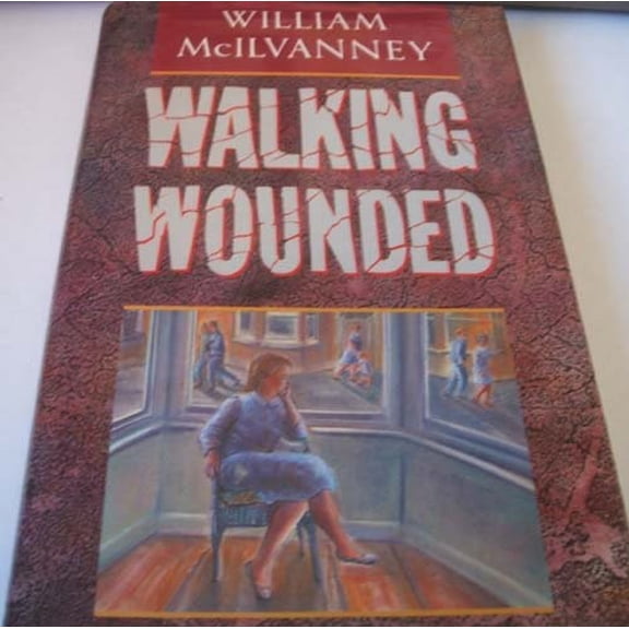 Pre-Owned Walking Wounded Hardcover