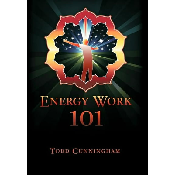 Energy Work 101, (Hardcover)