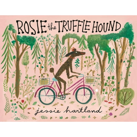 Rosie the Truffle Hound, (Hardcover)