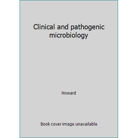 Clinical and pathogenic microbiology, Used [Paperback]