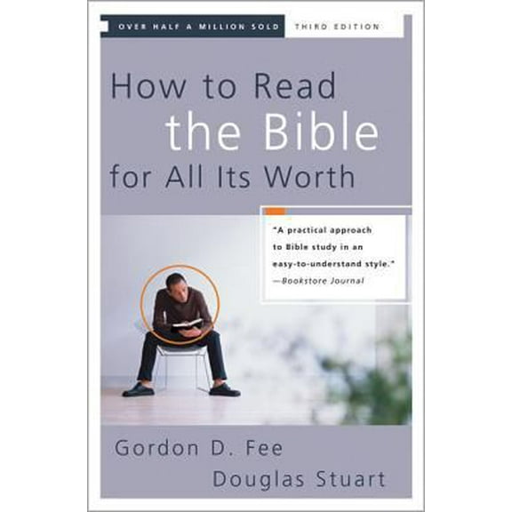 Pre-Owned How to Read the Bible for All Its Worth (Paperback) 0310246040 9780310246046
