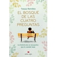 thumbnail image 1 of Libro El Bosque De Las Cuatro Preguntas Tapa Blanda, Autor Tessa Randau, Editorial Ediciones Maeva, 1 of 2