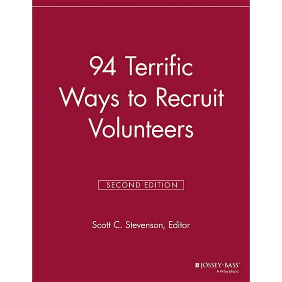 Volunteer Management Report: 94 Terrific Ways to Recruit Volunteers (Paperback)