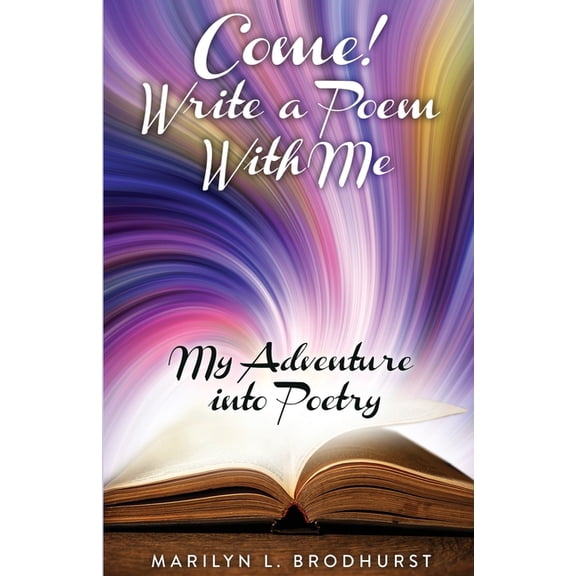 Come! Write a Poem with Me, (Paperback)