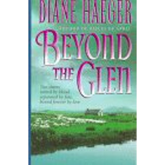 Pre-Owned Beyond the Glen (Mass Market Paperback) 0061013293 9780061013294