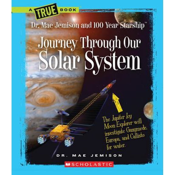 Pre-Owned Journey Through Our Solar System (Paperback) 0531240614 9780531240618