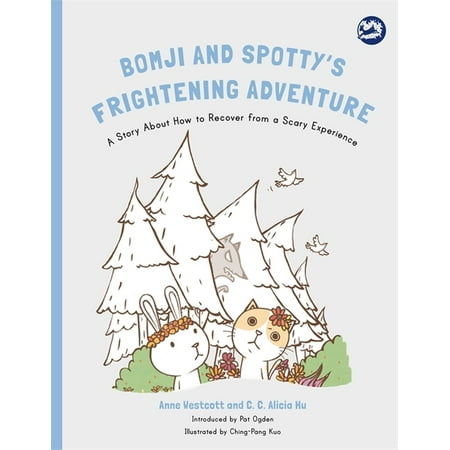 UPC: 9781785927706 | Hidden Strengths Therapeutic Children s Books: Bomji and Spotty s Frightening Adventure : A Story about How to Recover from a Scary Experience (Paperback)