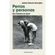 thumbnail image 1 of Perros y personas. Una historia de amor, 1 of 1