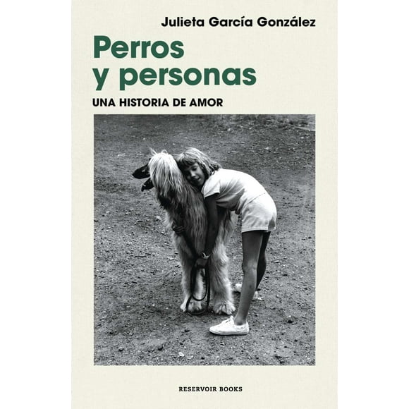 Perros y personas. Una historia de amor